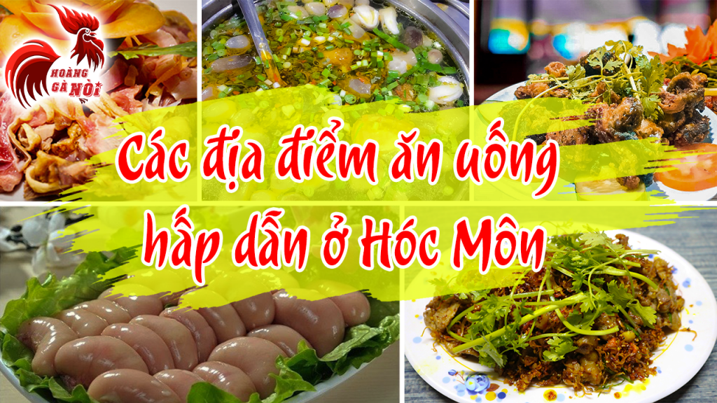 5 địa điểm ăn uống ở Hóc Môn ngon bổ rẻ